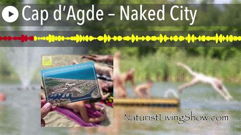 naked city france|Cap d’Agde: Naked city in France attracts 40,000 .